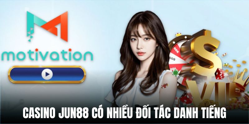 Jun88 là đối tác của nhiều nhà phát hành casino danh tiếng